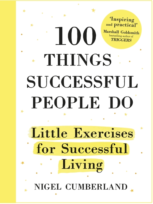 Title details for 100 Things Successful People Do by Nigel Cumberland - Available